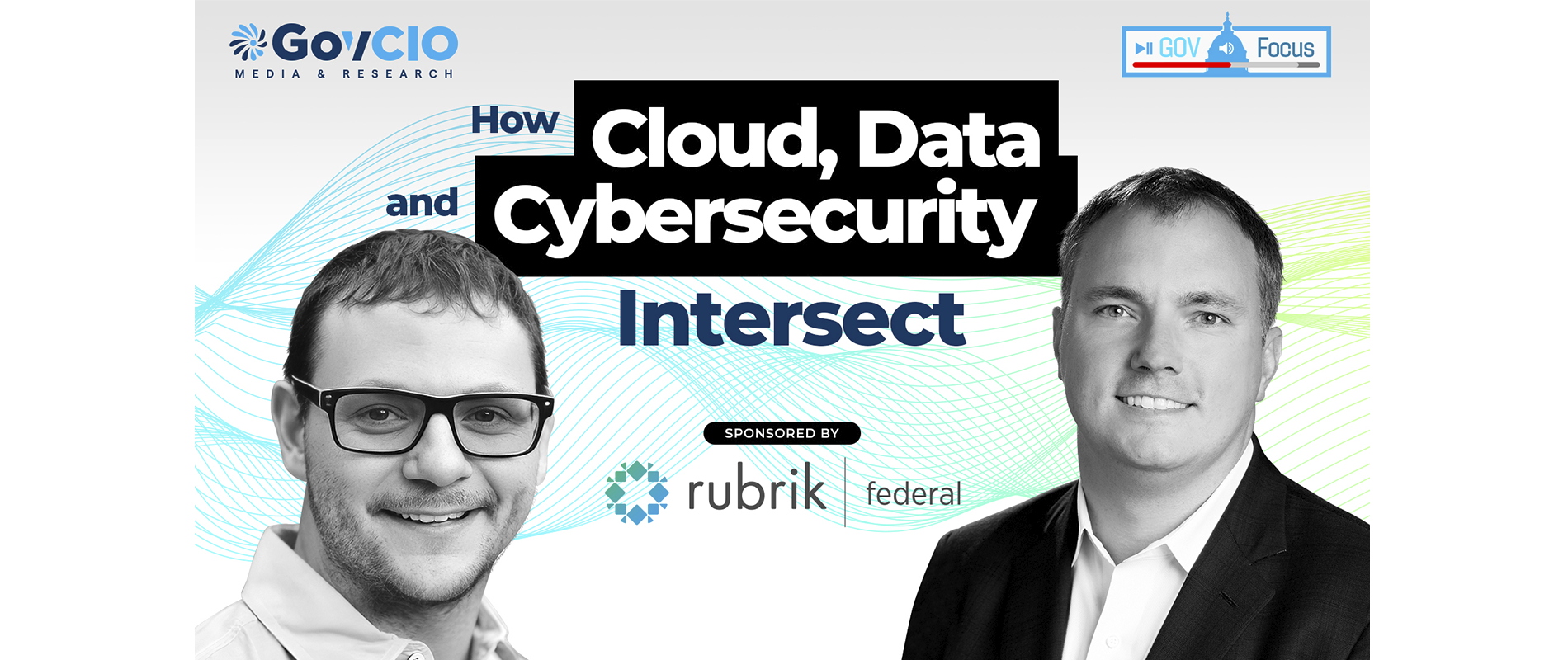 GovFocus How Cloud, Data and Cybersecurity Intersect