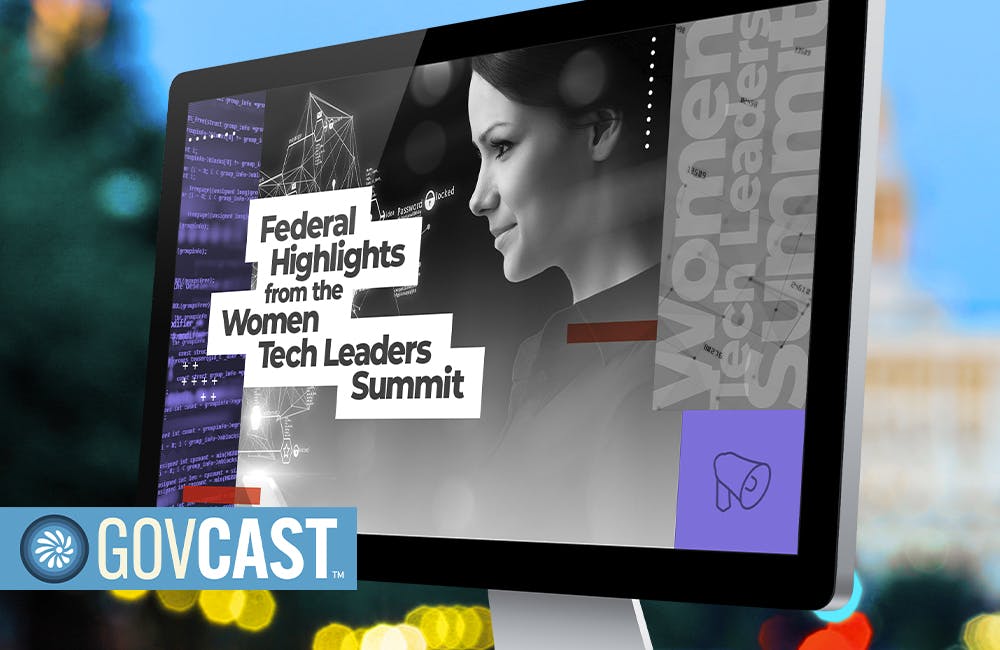 A Look Back at the Women Tech Leaders Summit GovCast Graphic