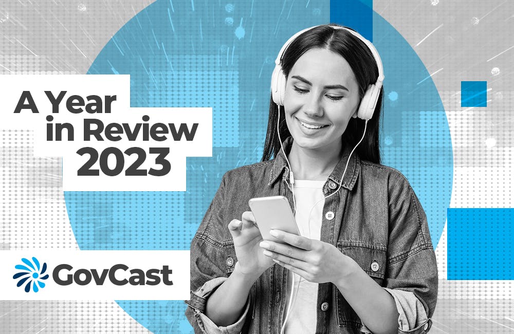 GovCast: Inside Top Federal IT Issues in 2023