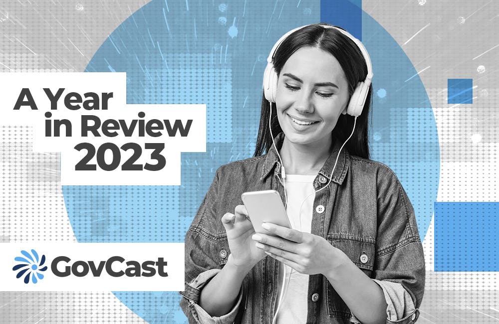 GovCast: Inside Top Federal IT Issues in 2023