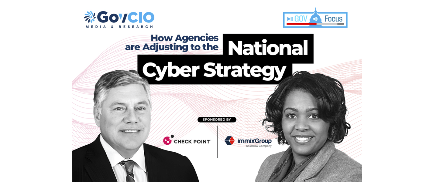 GovFocus How Agencies are Adjusting to the National Cyber Strategy