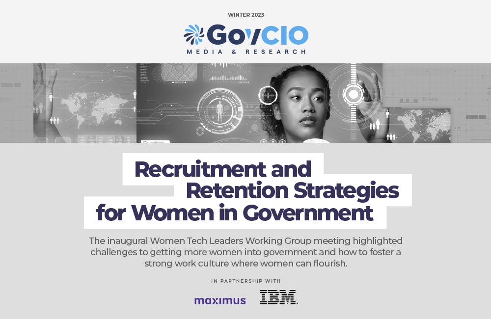 Women Tech Leaders Working Group - Recruitment and Retention Strategies for Women in Government Report