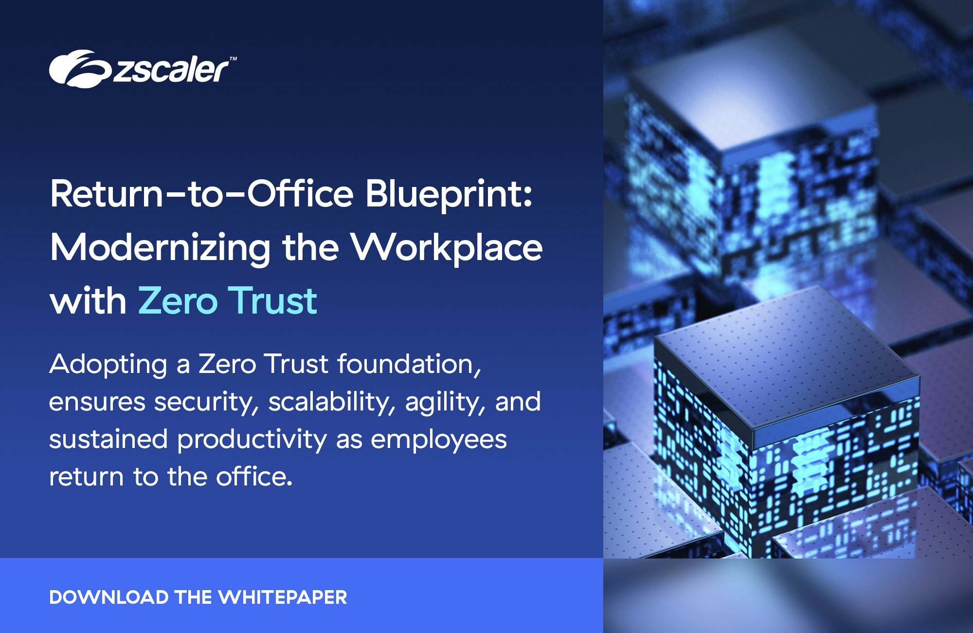 Return-to-Office Blueprint: Modernizing the Workplace with Zero Trust