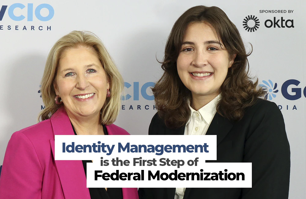 Identity Management is the First Step of Federal Modernization